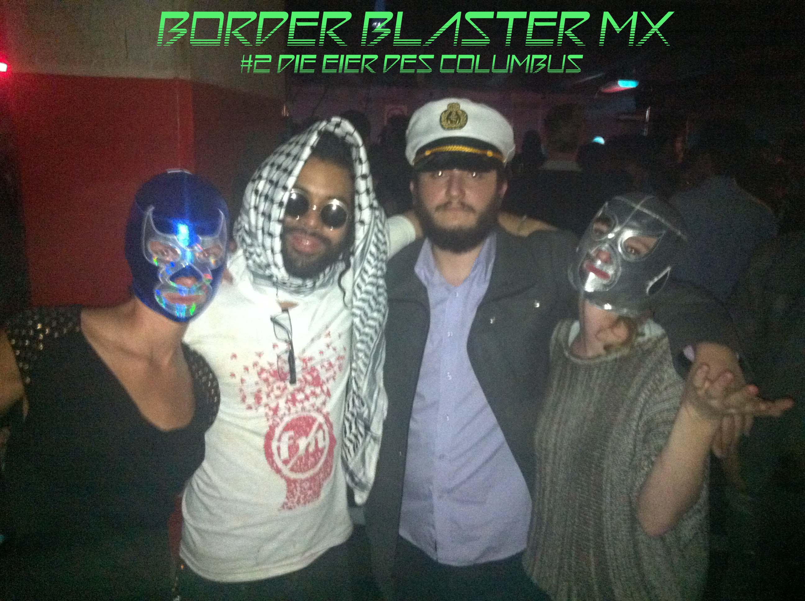 Border Blaster #2